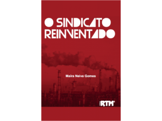 O Sindicato Reinventado
