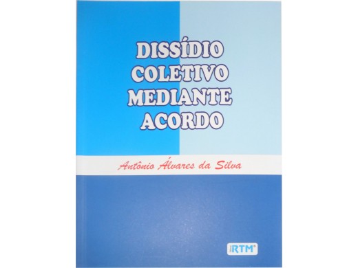 DISSÍDIO COLETIVO MEDIANTE ACORDO
