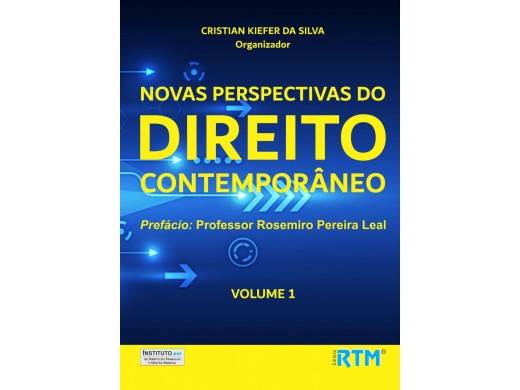 NOVAS PERSPECTIVAS DO DIREITO CONTEMPORÂNEO