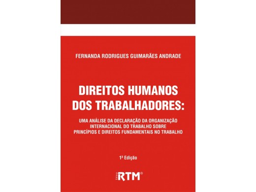 DIREITOS HUMANOS DOS TRABALHADORES