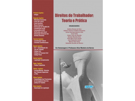 DIREITOS DO TRABALHADOR - TEORIA E PRÁTICA