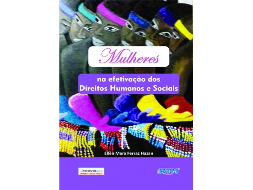 Mulheres na efetivação dos Direitos Humanos e Sociais