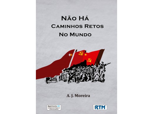 NÃO HÁ CAMINHOS  RETOS NO MUNDO