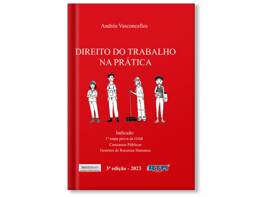 Direito do Trabalho na Prática - edição 3