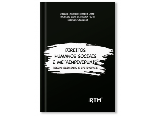 DIREITOS HUMANOS SOCIAIS E METAINDIVIDUAIS