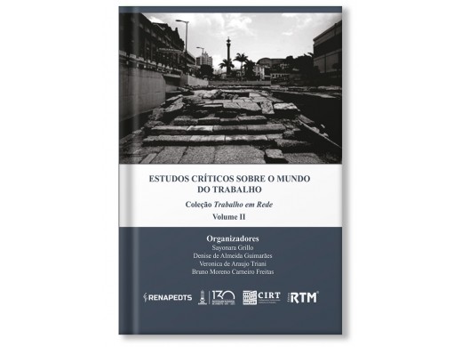 ESTUDOS CRÍTICOS SOBRE O MUNDO DO TRABALHO - VOLUME 2 - Renapedts
